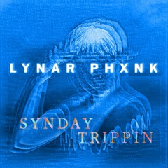 SYNDAY TRIPPIN