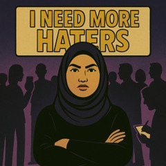 I Need More Haters