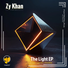 Zy Khan - The Light EP + Freedom