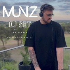 MUNZ DJ Set  | Live from Malagueño, Córdoba, Argentina (Private Event)