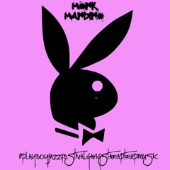 The #playboyjazzfestivalgangstaraptrapmiraclemusic - Mixtape