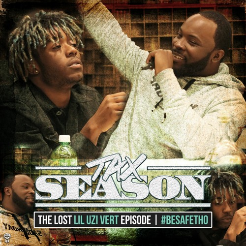 Tax Season - The Lost Lil Uzi Vert Episode