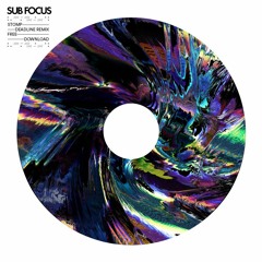 Free Download: Sub Focus - Stomp (Deadline Remix)