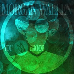 Morgan Wallen - You Proof (Real Hypha Remix)