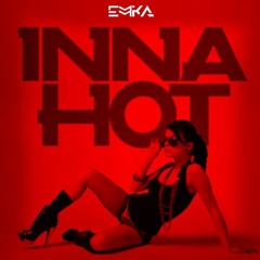 Emika Ft. Ina - Hot (Remix)