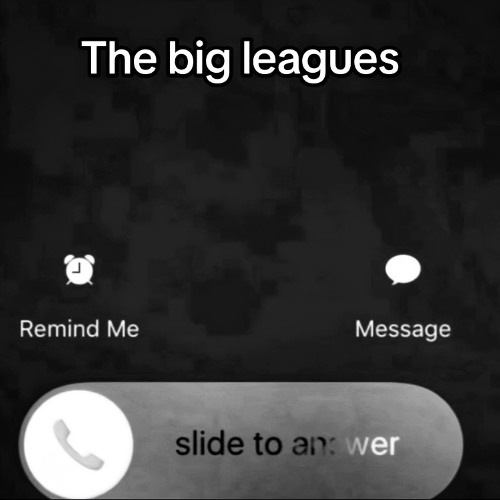BIG LEAGUES