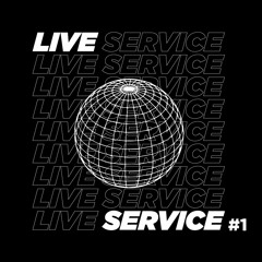 Live service #1