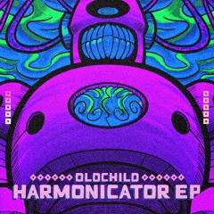 Oldchild - Harmonicator (Original Mix)