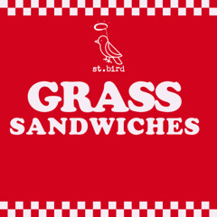 Grass Sandwiches