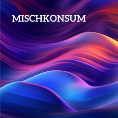 Mischkonsum || Techno, Psytrance & more