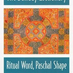 [View] PDF 🖋️ The Sunday Lectionary: Ritual Word, Paschal Shape by  Normand Bonneau
