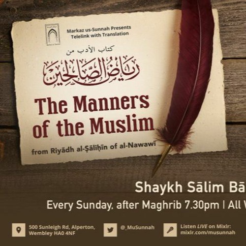 The Manners of the Muslim from Riyadh as-Salihin - Shaykh Salim Bamihriz - Lesson 8