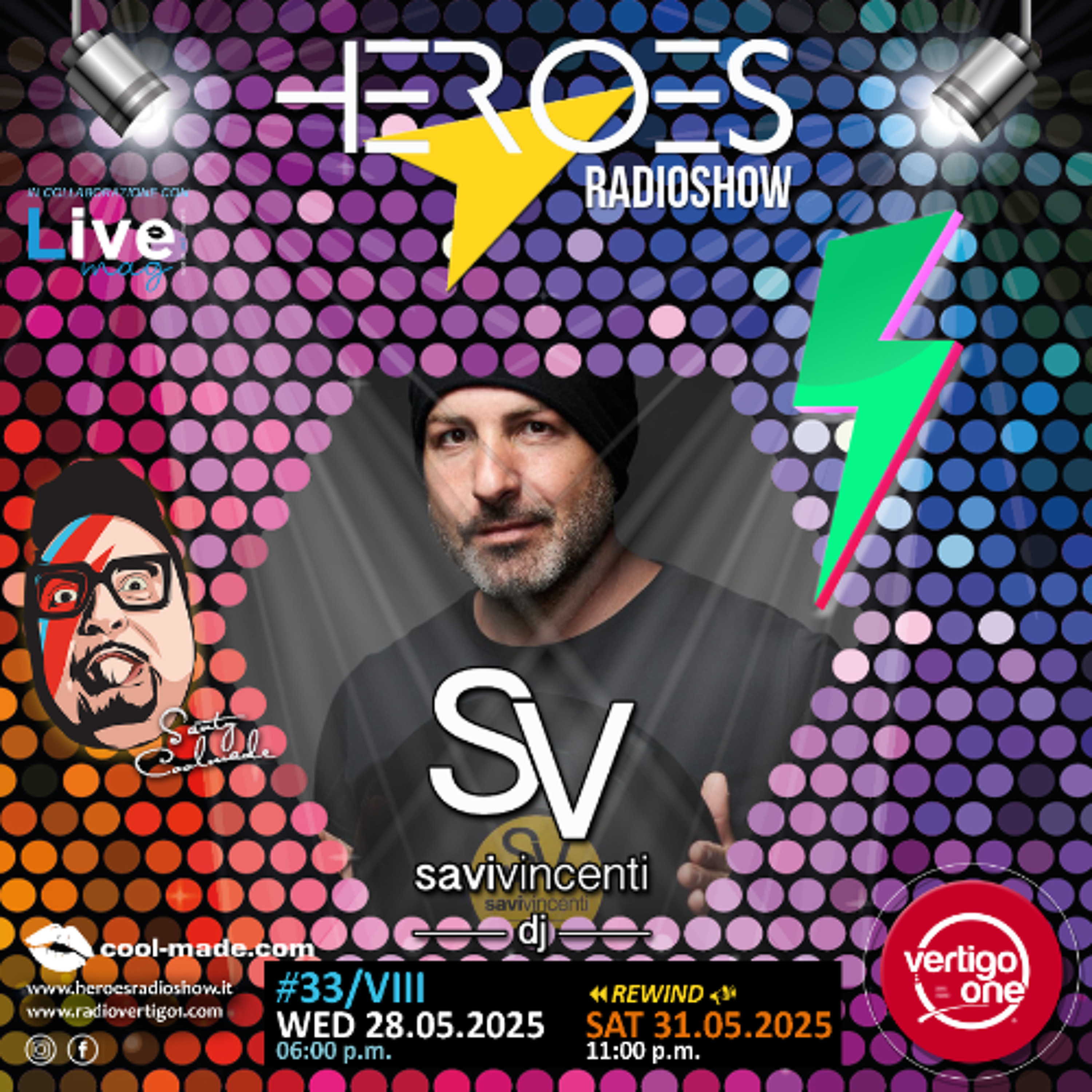33/2024-25> HEROES RadioShow - Special Guest SAVI VINCENTI episode artwork