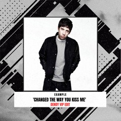 Example - 'Changed The Way You Kiss Me' (DENDY VIP Edit)| FREE DL