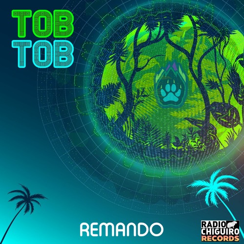 TOB TOB - Remando EP