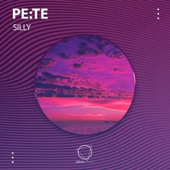 Pe:Te - Silly (LIZPLAY RECORDS)