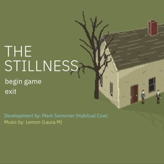 The Stillness – Main Theme