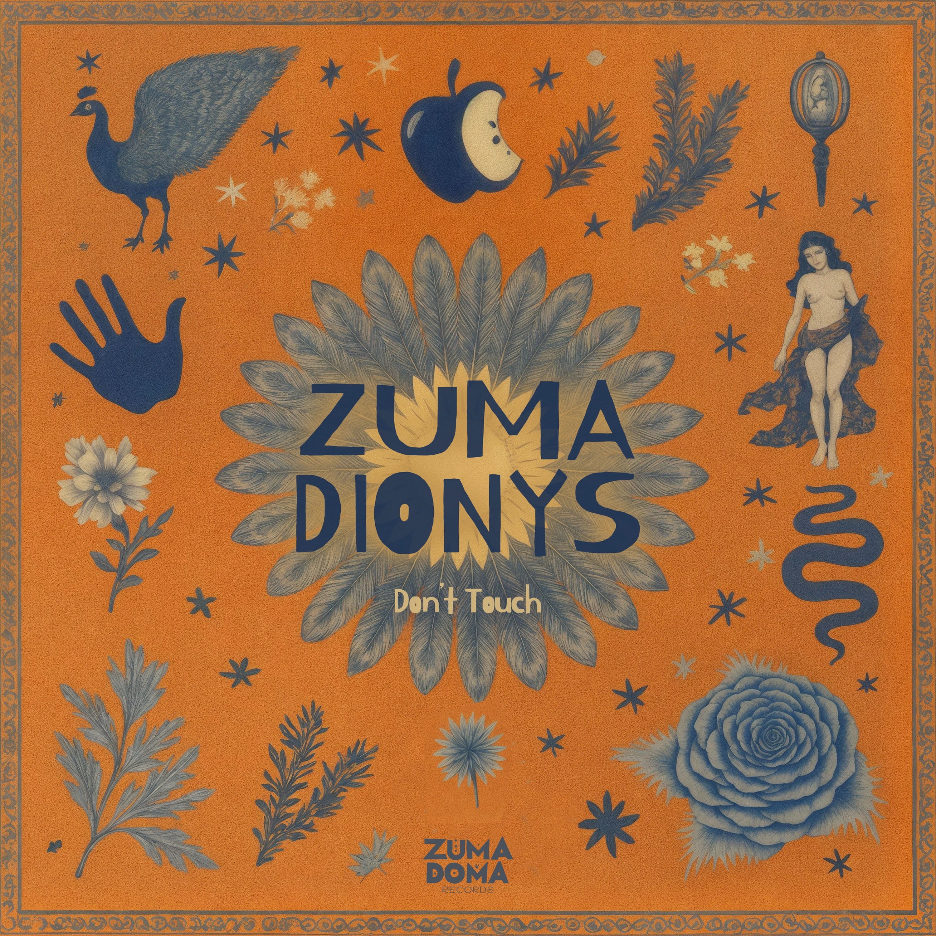 Premiere: Zuma Dionys ‒ Don't Touch (Original Mix) [Zuma Doma]