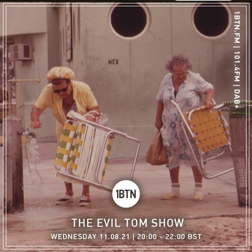 The Evil Tom Show - 11.08.2021
