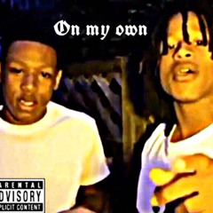 ON MY OWN