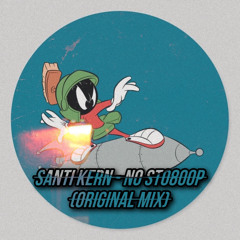 Santi Kern  - No St0800p (Original Mix)