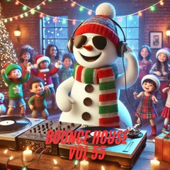 BOUNCE HOUSE VOL 55 END OF YEAR MIX 2024 🫶