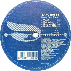 Isaac Hayes - Theme From Shaft (Deep Version) (2000)