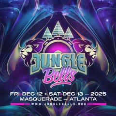 JUNGLE BELLS 2025 ATLANTA, GA DEC 12+13 2025 - HEADLINERS