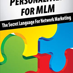 [Access] EBOOK 🖍️ The Four Color Personalities For MLM: The Secret Language For Netw