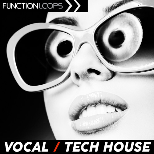 Function Loops - Vocal Tech House