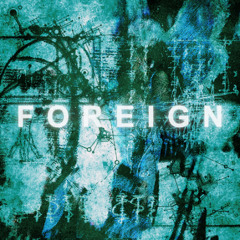 FOREIGN(ft.THRILL)
