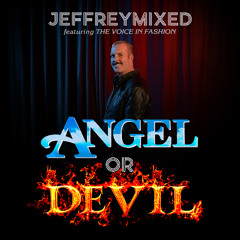 Angel or Devil Eddie Beaz Anthem mix