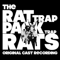We're The Rat Trap Pack Trap Rats!
