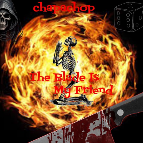 The Blade Is My Friend