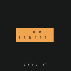 Tom Zanetti - Darlin (JOSH ALDRIDGE SPEED GARAGE REMIX) [free download]