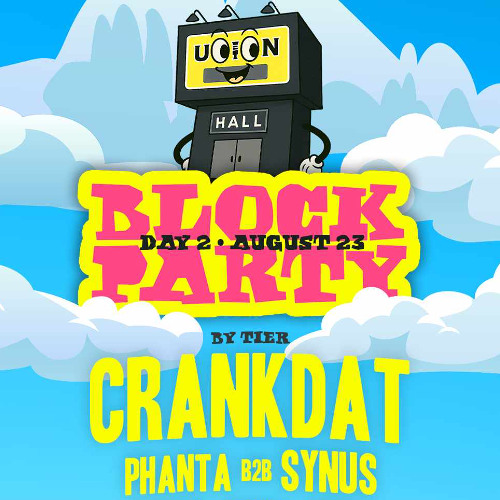 Crankdat Direct Support Set SYNUS B2B PHANTA Union Hall Block party