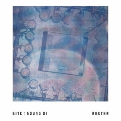SITE : SOUND 01 - ANETHA
