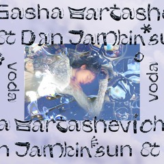 Sasha Bartashevich & Dan Jamkinsun - Polet
