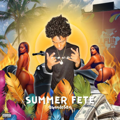 QuandoSzn - Summer Fete