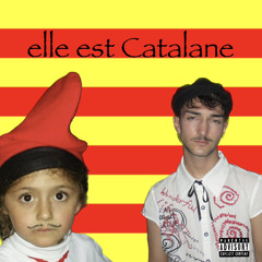 Elle est Catalane ft. NICKIPINKY