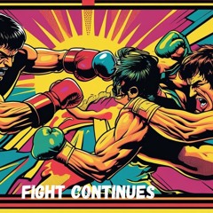 Fight Continues