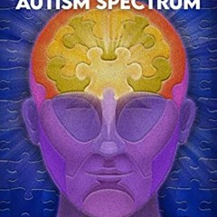 [GET] [EPUB KINDLE PDF EBOOK] Life Coaching for Adults on the Autism Spectrum: Discovering Your True