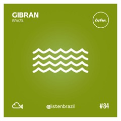 Listen Podcast - Gibran - Progressive House