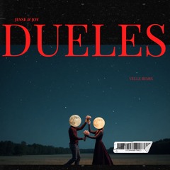 Dueles (Vellz Remix) FREE DOWNLOAD