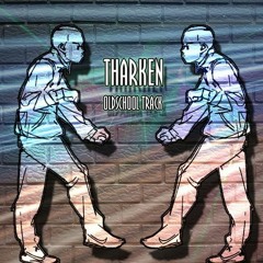 Tharken - Oldschool Track(GoldenEggs Kick Edit)