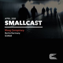SMALLCAST: 049. MOOG CONSPIRACY (Germany)
