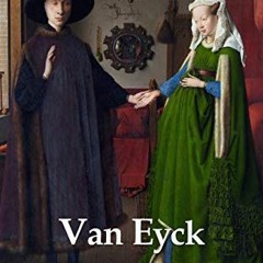 FREE EPUB 🧡 Delphi Complete Works of Jan van Eyck (Illustrated) (Delphi Masters of A