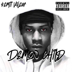 $emii Valeur - Demon Child
