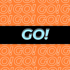 GO!