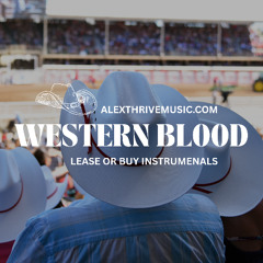 Western Blood (Luke Combs Country Anthem)